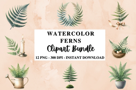 Download Watercolor Ferns Clipart Bundle - Watercolor Collection