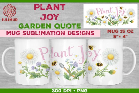 Download Plant Joy Hand-Lettered Garden Quote Mug - Premium Bundle